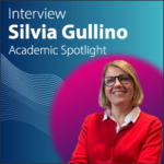 Dr. Silvia Gullino - Academic Spotlight Interview