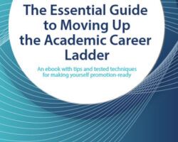 essential guide to moving up the academic ladder