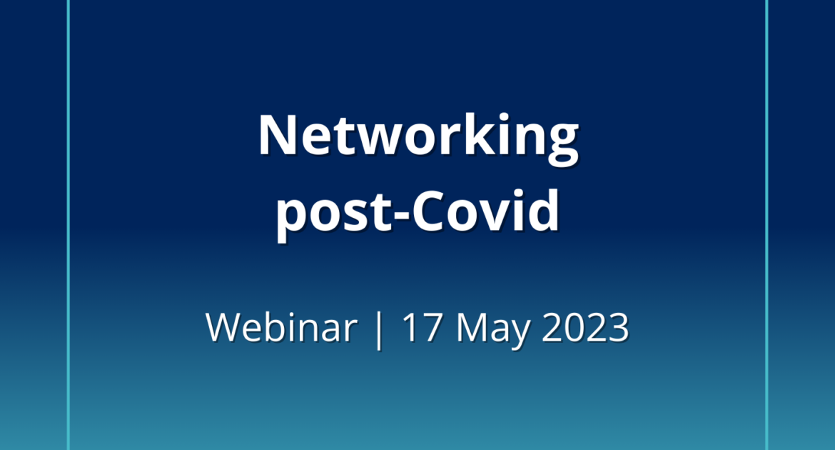 networking post Covid